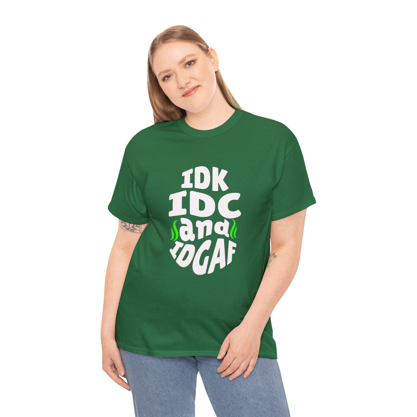 IDK, IDC, IDGAF Unisex Heavy Cotton Tee