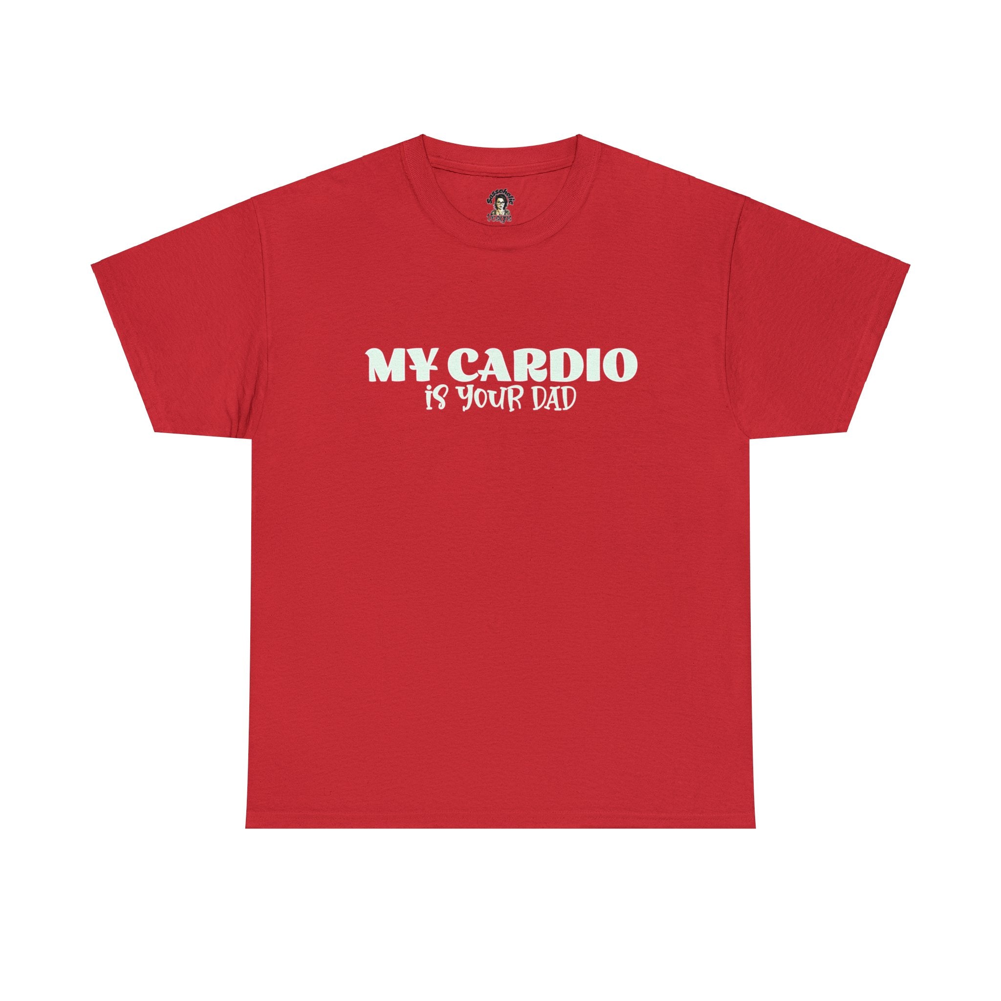 MY CARDIO IS YOUR DAD Tee - Image 10