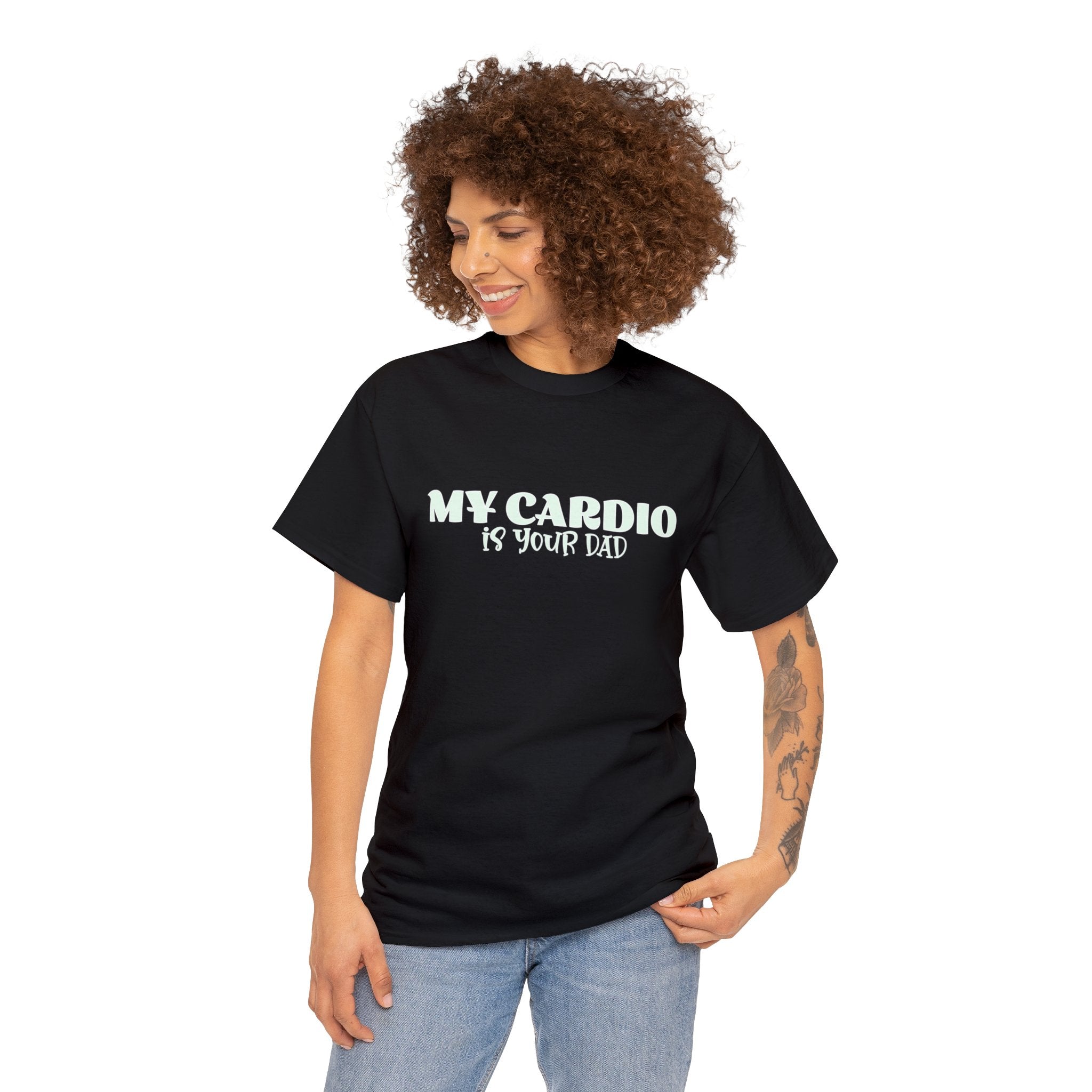 MY CARDIO IS YOUR DAD Tee - Image 1
