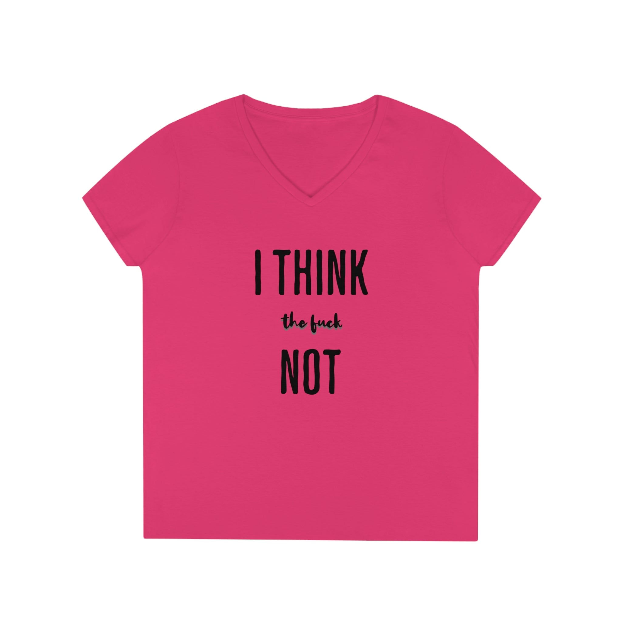 I THINK TF NOT Ladies' V-Neck T-Shirt - Image 5