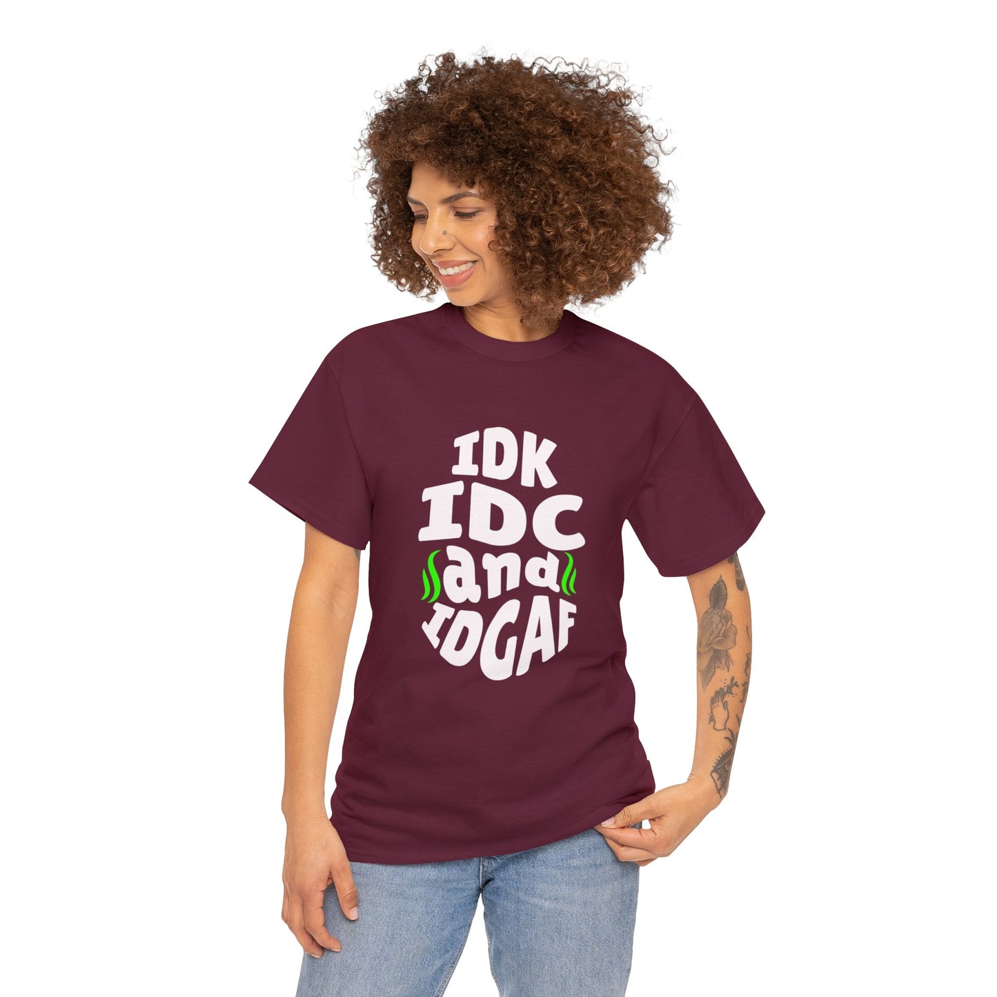 IDK, IDC, IDGAF Unisex Heavy Cotton Tee