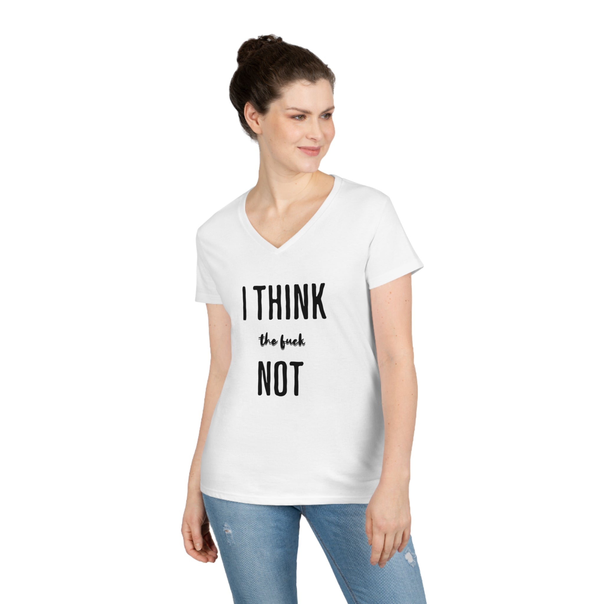 I THINK TF NOT Ladies' V-Neck T-Shirt - Image 3