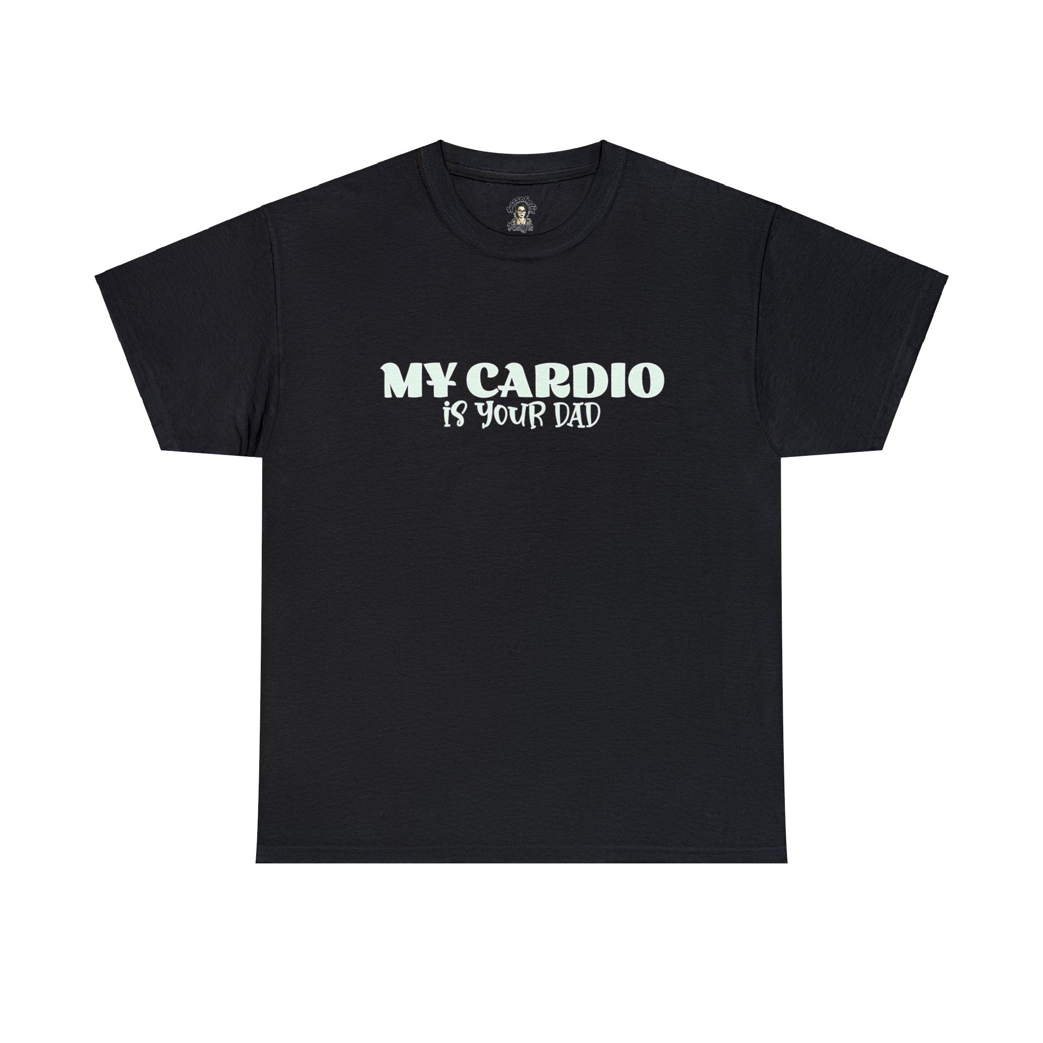 MY CARDIO IS YOUR DAD Tee - Image 6