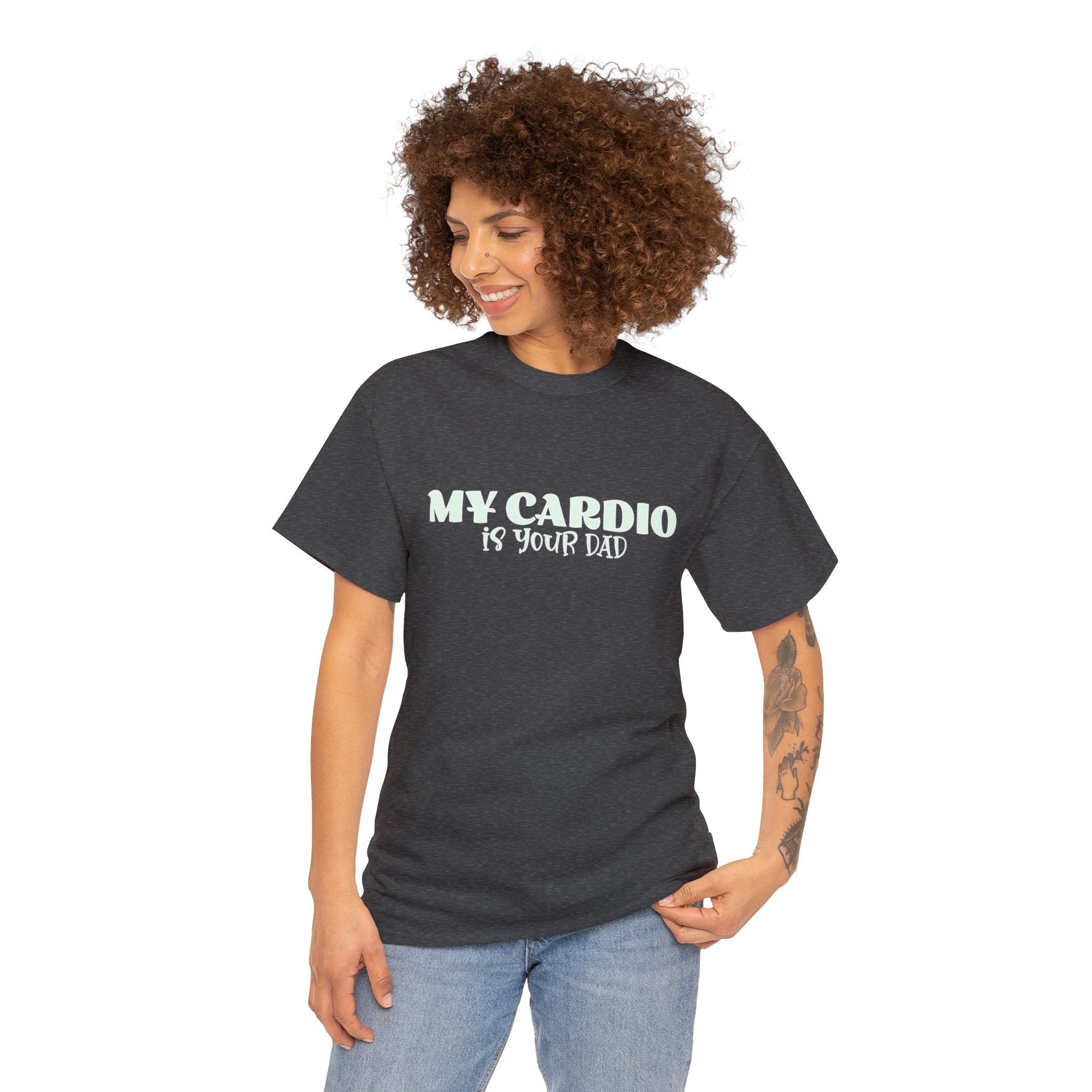 MY CARDIO IS YOUR DAD Tee - Image 2