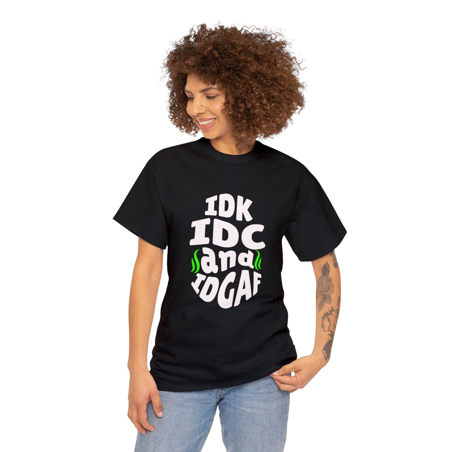 IDK, IDC, IDGAF Unisex Heavy Cotton Tee