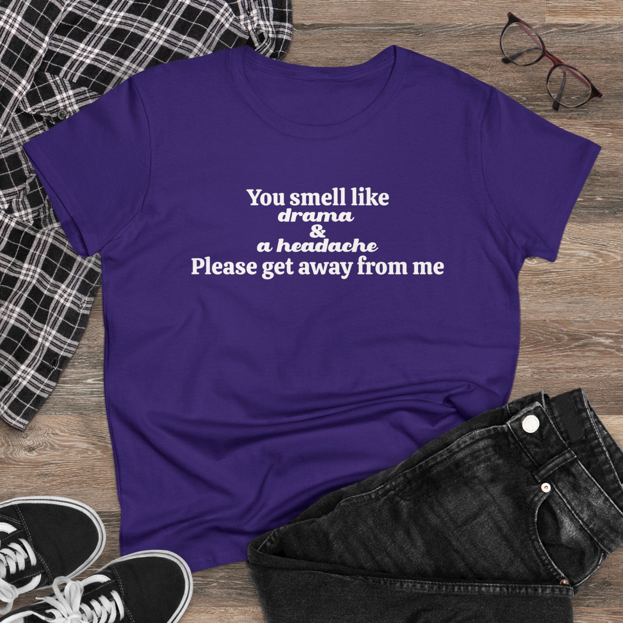 YOU SMELL LIKE DRAMA Tee - Image 10